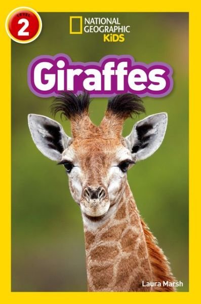 Cover for Laura Marsh · Giraffes: Level 2 - National Geographic Readers (Pocketbok) (2017)