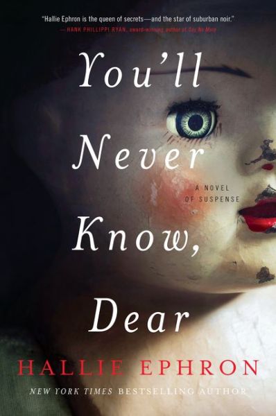 Cover for Hallie Ephron · You'll Never Know, Dear (Paperback Book) (2018)