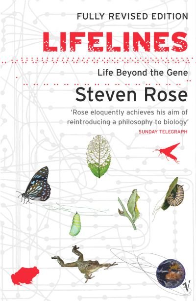 Cover for Steven Rose · Lifelines: Life Beyond the Gene (Paperback Book) (2005)