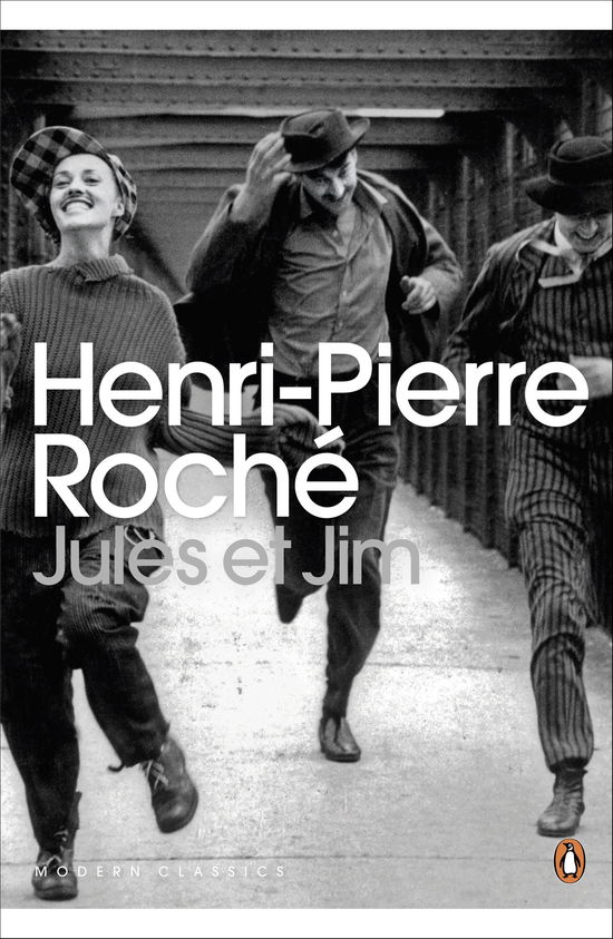 Jules et Jim - Penguin Modern Classics - Henri-Pierre Roche - Livres - Penguin Books Ltd - 9780141194639 - 7 juillet 2011