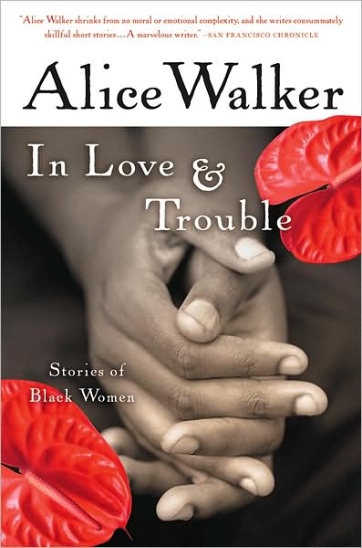 Cover for Walker Alice Walker · In Love &amp; Trouble: Stories of Black Women (Paperback Book) (2004)