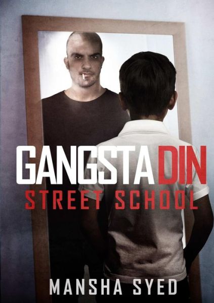 Cover for Mansha Syed · Gangsta Din (Paperback Book) (2018)