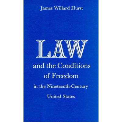 Cover for James Willard Hurst · Law &amp; Conditions Of Freedom (Paperback Book) (1964)