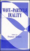 Wave-particle duality -  - Bøger - Plenum Press - 9780306441639 - 1. september 1992