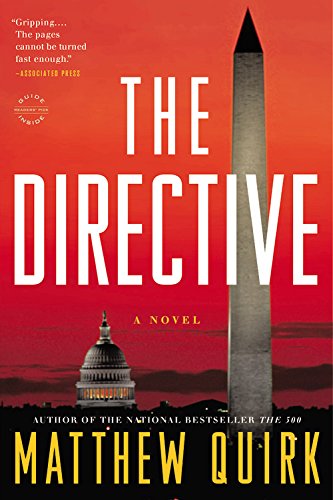 Cover for Matthew Quirk · The Directive: a Novel (Taschenbuch) (2015)