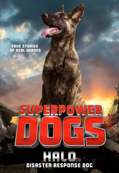 Cover for Cosmic · Superpower Dogs: Halo: Disaster Response Dog (Paperback Book) (2019)