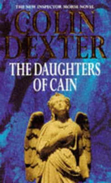 Cover for Colin Dexter · The Daughters of Cain (Paperback Book) [New edition] (1988)