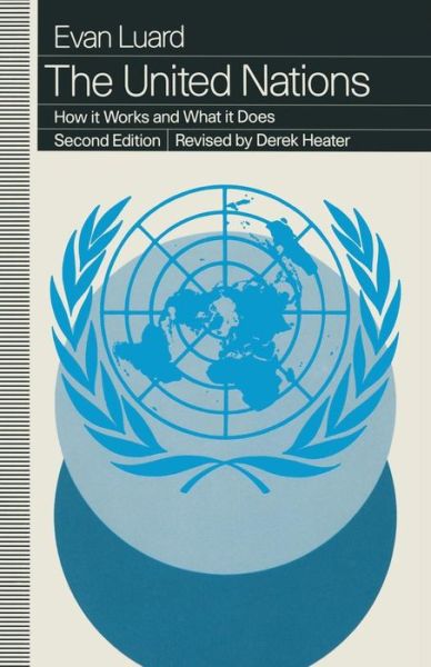 Cover for Evan Luard · The United Nations: How it Works and What it Does (Paperback Book) [2nd ed. 1994 edition] (1994)