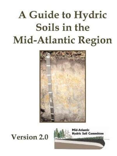 Cover for U.S. Department of Agriculture · A Guide to Hydric Soils in the Mid-Atlantic Region - Version 2.0 (Taschenbuch) (2019)