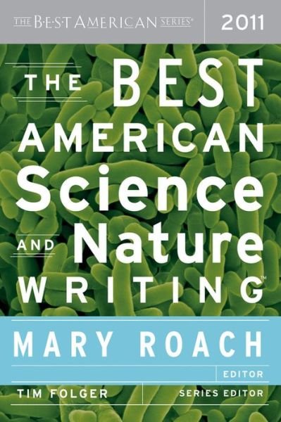 Cover for Mary Roach · The Best American Science and Nature Writing (Paperback Bog) (2011)