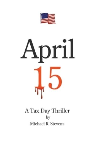 Cover for Michael Stevens · April 15 (Paperback Book) (2020)