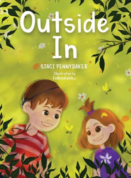 Cover for Staci Pennybaker · Outside In (Hardcover Book) (2021)