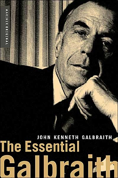 Cover for John Kenneth Galbraith · The Essential Galbraith (Paperback Book) (2001)
