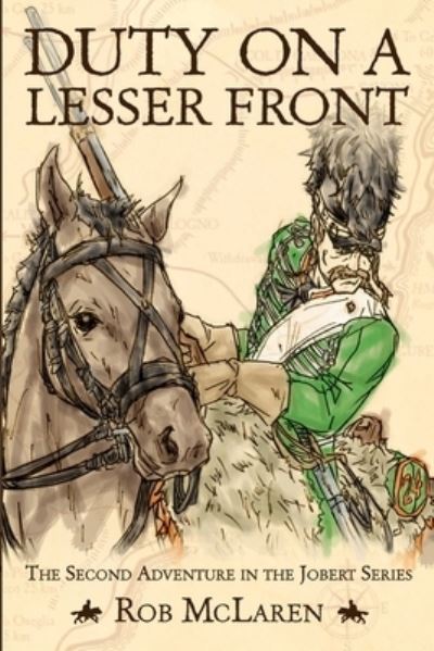 Cover for Rob McLaren · Duty On A Lesser Front (Paperback Book) (2019)