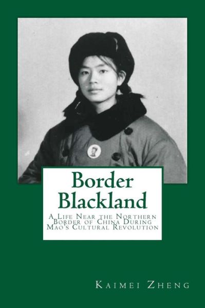 Cover for Kaimei Zheng · Border Blackland (Paperback Book) (2016)