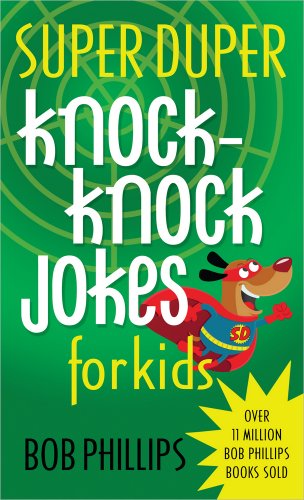 Cover for Bob Phillips · Super Duper Knock-Knock Jokes for Kids (Paperback Book) (2014)