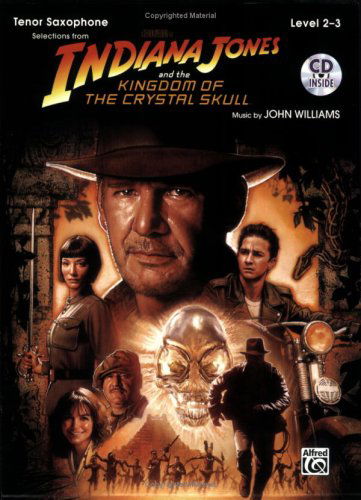 Cover for John · Indiana Jones and the Kingdom of the Crystal Skull Instrumental Solos: Tenor Sax (Book &amp; Cd) (Pop Instrumental Solo) (Paperback Book) [Pap / Com edition] (2008)