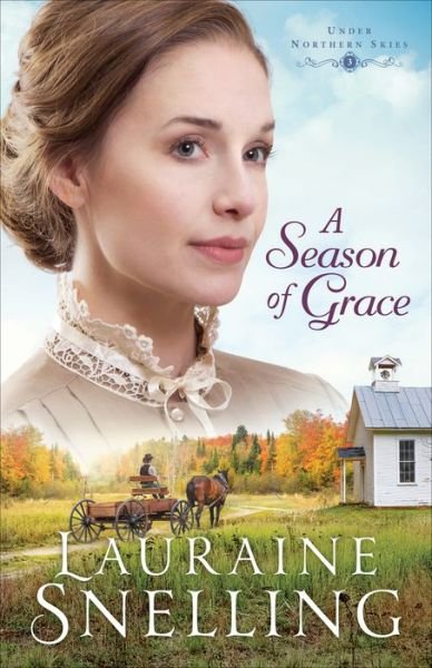 Cover for Lauraine Snelling · Season of Grace  A (Hardcover bog) (2018)