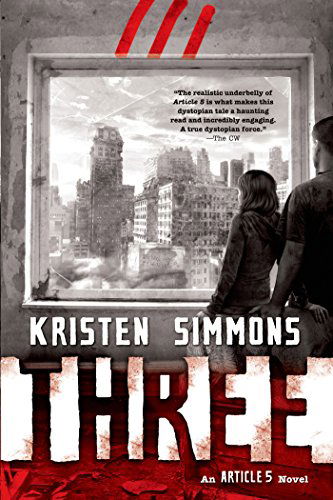 Cover for Kristen Simmons · Three - Article 5 (Paperback Book) [First edition] (2015)