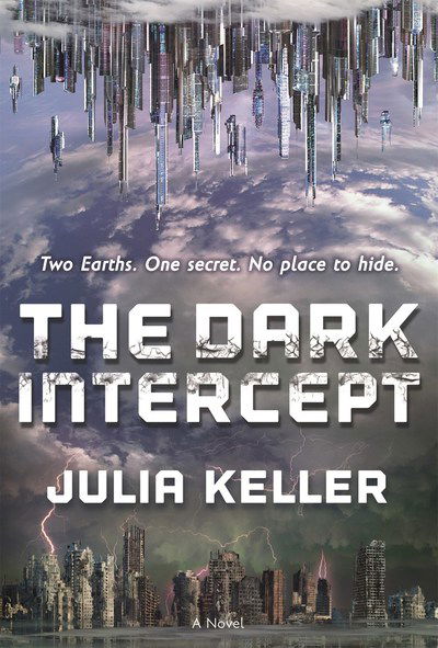 Cover for Julia Keller · The Dark Intercept - The Dark Intercept (Pocketbok) (2018)