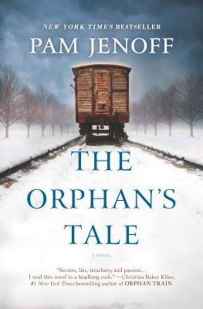 Cover for Pam Jenoff · The Orphan's Tale A Novel (Innbunden bok) (2017)