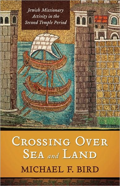 Cover for Bird · Crossing Over Sea And Land (N/A) (2012)