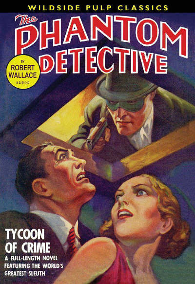 Cover for Robert Wallace · The Phantom Detective (Paperback Book) (2007)