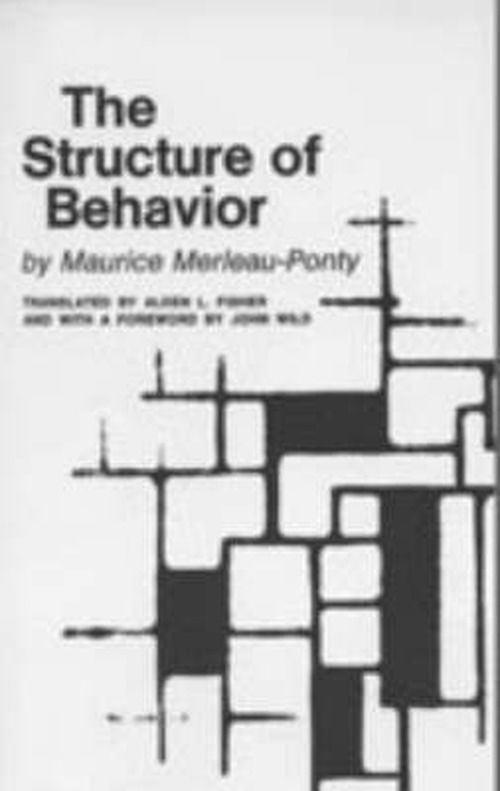 Cover for Maurice Merleau-ponty · The Structure of Behavior (Paperback Book) (1983)