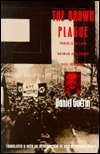 The Brown Plague: Travels in Late Weimar and Early Nazi Germany - Daniel Guerin - Livros - Duke University Press - 9780822314639 - 29 de julho de 1994