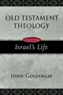 Cover for Goldingay · Old Testament Theology  Volume 3 (Paperback Book) (2009)