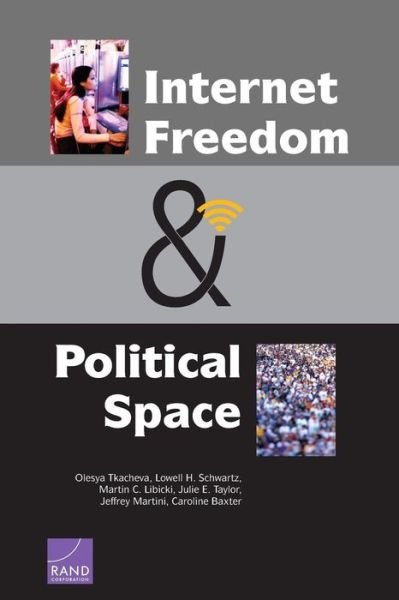Cover for Olesya Tkacheva · Internet Freedom and Political Space (Taschenbuch) (2013)