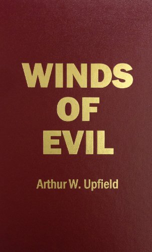 Winds of Evil - Arthur Upfield - Książki - Amereon Ltd - 9780891905639 - 1 lipca 2011