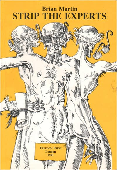 Cover for Brian Martin · Strip the Experts (Anarchist Discussion Series) (Paperback Book) [Front Damaged edition] (1991)