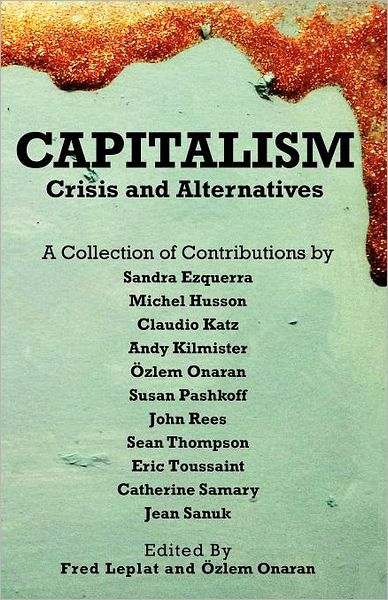 Cover for Sandra Ezquerra · Capitalism - Crises and Alternatives (Paperback Book) (2012)