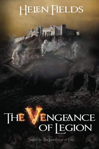 Cover for Ms Helen S Fields · The Vengeance of Legion (Paperback Bog) (2012)