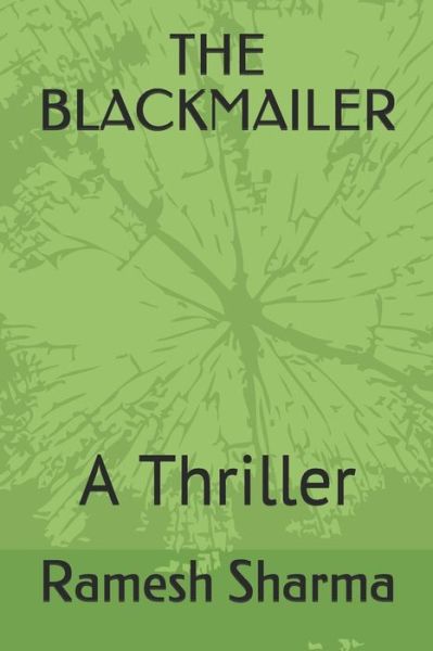 Cover for Ramesh Sharma · The Blackmailer (Paperback Book) (2019)
