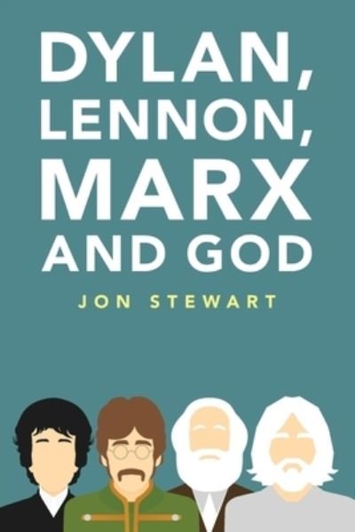 Cover for Jon Stewart · Dylan, Lennon, Marx and God (Pocketbok) (2023)