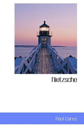 Cover for Paul Carus · Nietzsche (Hardcover Book) (2009)