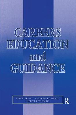 Cover for David Frost · Careers Education and Guidance: Developing Professional Practice (Hardcover Book) (2017)