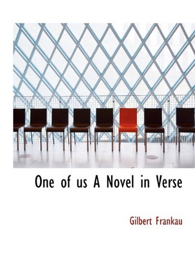 Cover for Gilbert Frankau · One of Us a Novel in Verse (Paperback Book) (2010)