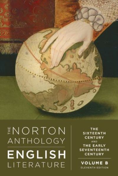 Cover for The Norton Anthology of English Literature: The Sixteenth and Early Seventeenth Century (Book) [Eleventh edition] (2024)