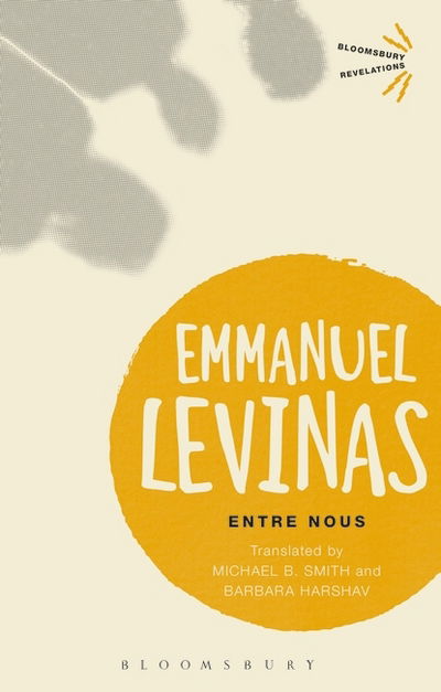 Cover for Emmanuel Levinas · Entre Nous - Bloomsbury Revelations (Pocketbok) (2017)