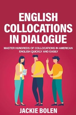 Cover for Jackie Bolen · English Collocations in Dialogue (Paperback Book) (2021)