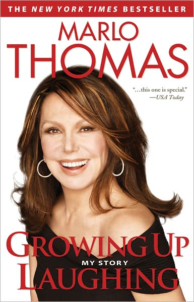 Cover for Marlo Thomas · Growing Up Laughing: My Story (Paperback Book) (2011)