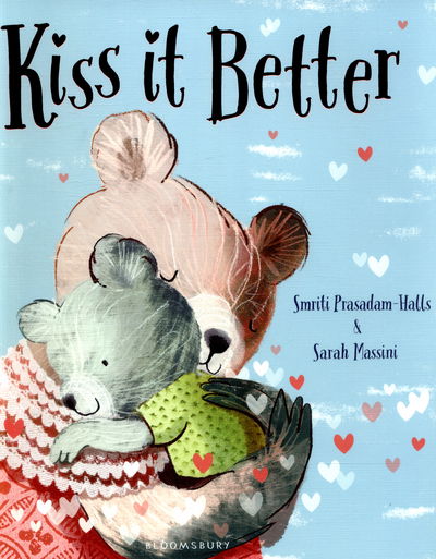 Cover for Smriti Prasadam-Halls · Kiss It Better (Paperback Book) (2016)