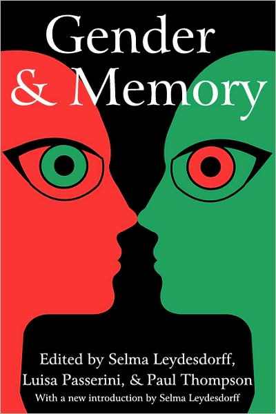 Cover for Luisa Passerini · Gender and Memory - Memory and Narrative (Taschenbuch) [New edition] (2005)