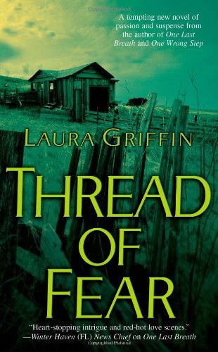 Cover for Laura Griffin · Thread of Fear (Pocketbok) (2008)