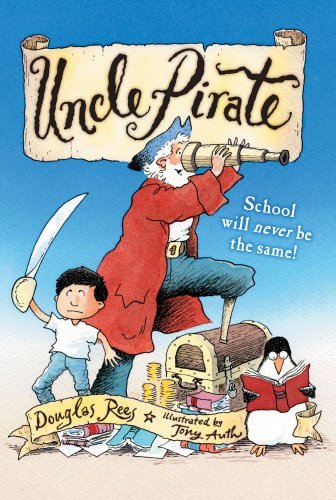 Cover for Douglas Rees · Uncle Pirate (Pocketbok) [Reprint edition] (2009)
