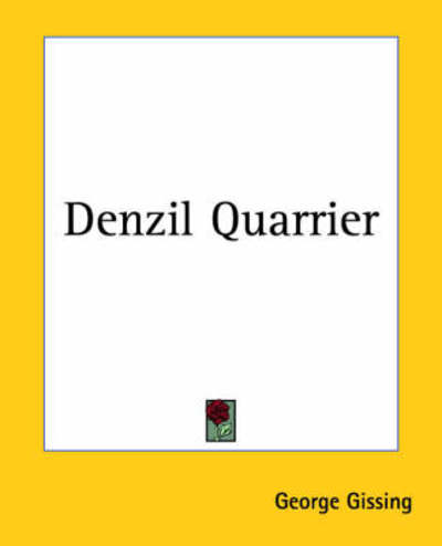 Cover for George Gissing · Denzil Quarrier (Paperback Book) (2004)
