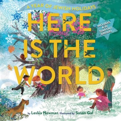 Cover for Leslea Newman · Here Is the World: A Year of Jewish Holidays (Pocketbok) (2022)